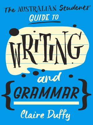 cover image of The Australian Students' Guide to Writing and Grammar